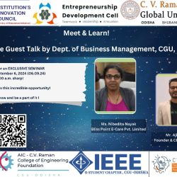 EXCLUSIVE GUEST TALK BY DEPT. OF BUSINESS MANAGEMENT, CGU, ODISHA